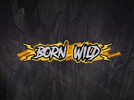 Born Wild - Hacksaw Gaming