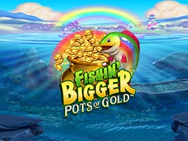 Fishin Bigger Pots of Gold. - Games Global