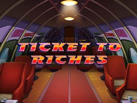Ticket to Riches