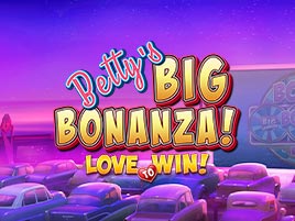 Betty's Big Bonanza.