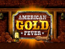 American Gold Fever.