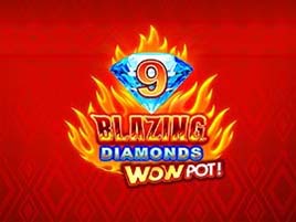 9 Blazing Diamonds WOWPOT! - Games Global