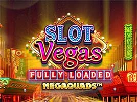 Slot Vegas Fully Loaded - Big Time Gaming