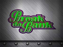 Break Da Bank