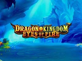 Dragon Kingdom-Eyes of Fire - Pragmatic Play