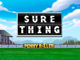 Sure Thing Penny Roller. - Games Global