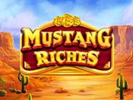 Mustang Riches.