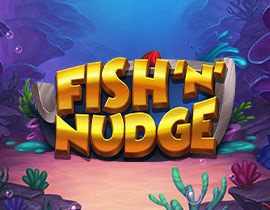 Fish N Nudge - Push Gaming