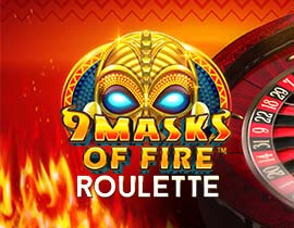 9 Masks of Fire Roulette - Games Global