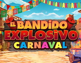 El Bandido Explosivo - MGA