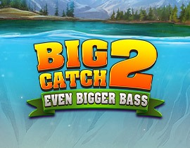 Big Catch Even Bigger Bass 2 - Blueprint