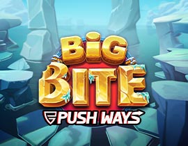 Big Bite Push Ways - Push Gaming