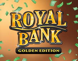 Royal Bank Golden Edition