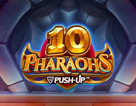 10 Pharaohs - Push Gaming