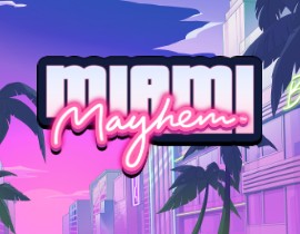 Miami Mayhem - HacksawGaming