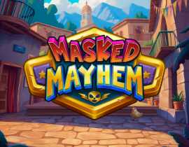 Masked Mayhem - Push Gaming