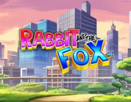 Rabbit and the Fox - Playtech